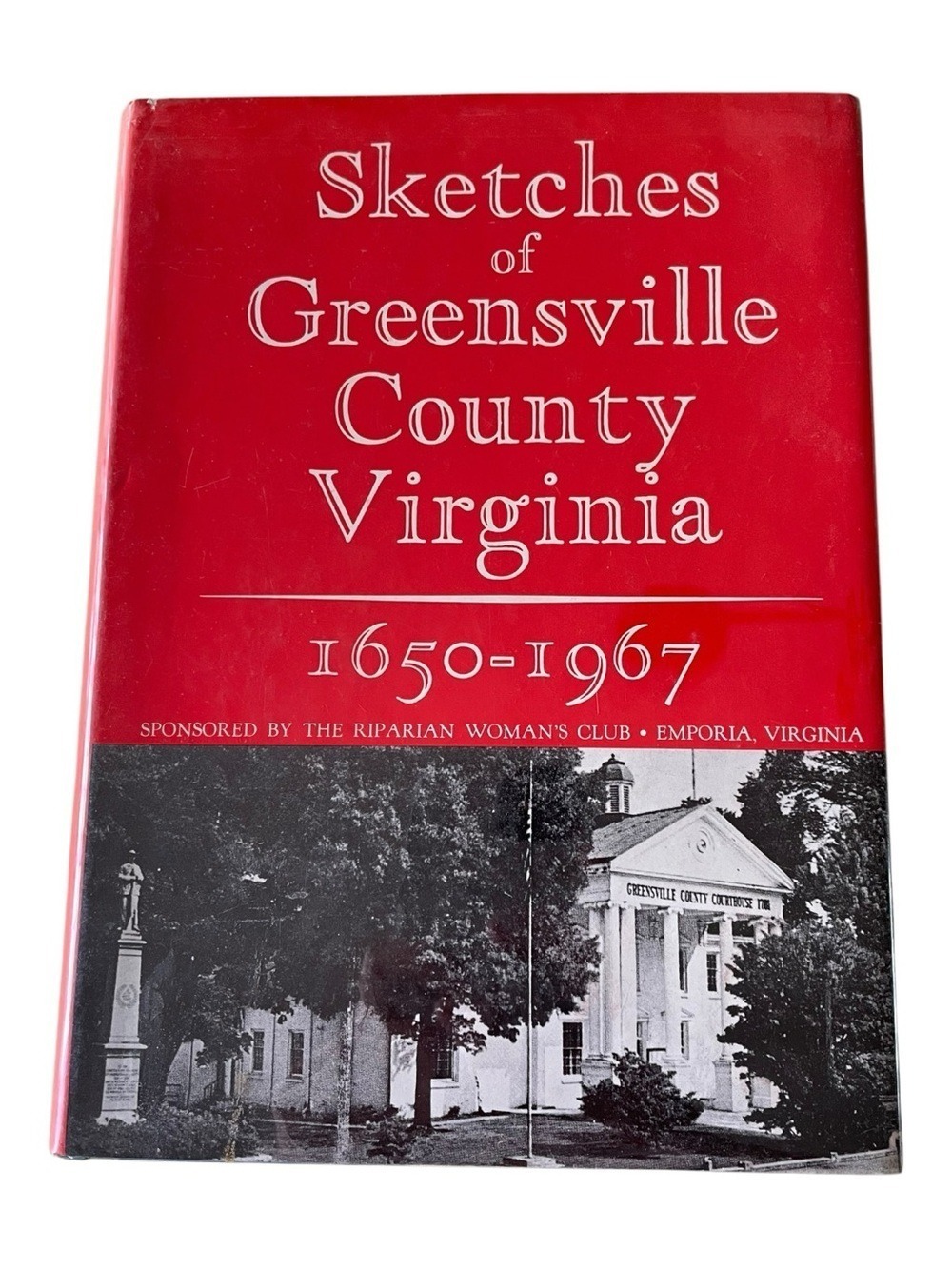 Sketches of Greensville County Virginia 1650-1967 HC DJ Ex-Library 1975